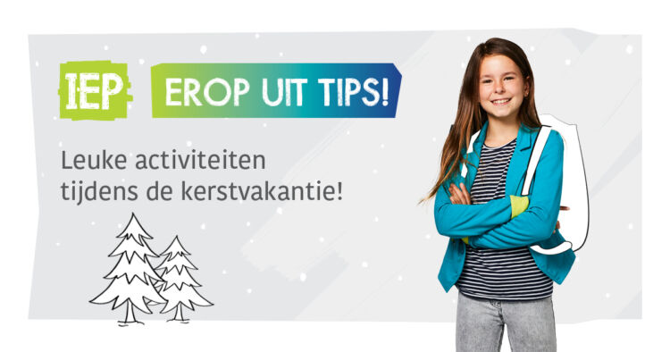 erop uit tips IEP kerstvakantie
