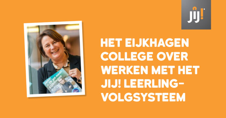 Ervaring JIJ! Leerlingvolgsysteem
