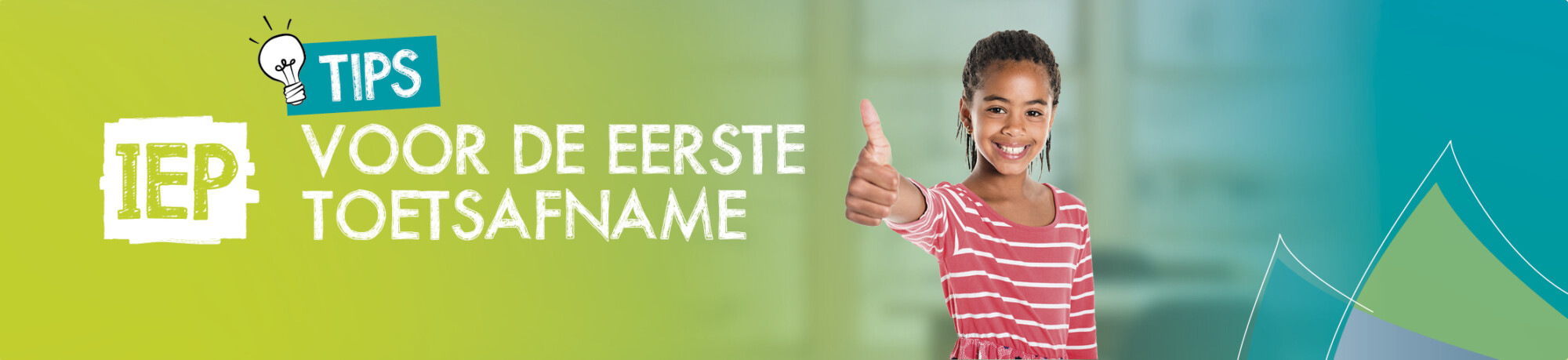 Tips eerste toetsafname