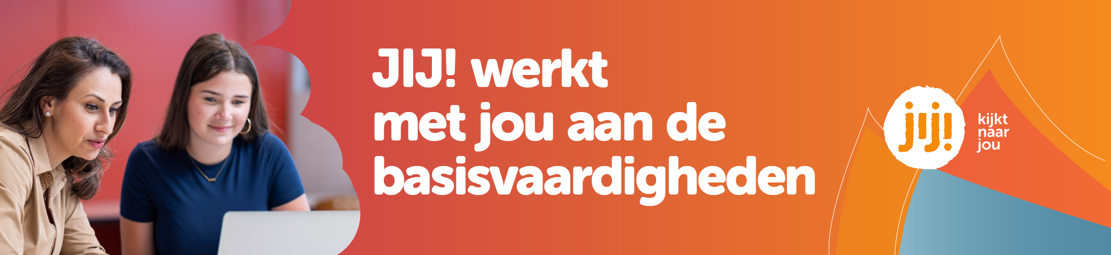 JIJ! voor de basisvaardigheden