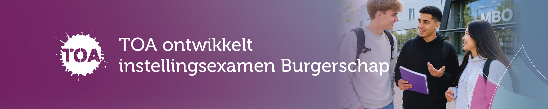 TOA ontwikkelt een instellingsexamen Burgerschap