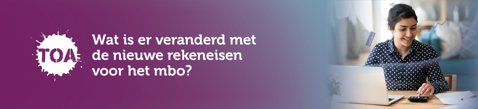 Drie jaar na invoering van de nieuwe mbo-rekeneisen: wat is er veranderd?